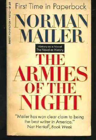 The Armies of the Night: History as a Novel, the Novel as History
