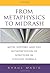 From Metaphysics to Midrash: Myth, History, and the Interpretation of Scripture in Lurianic Kabbala (Biblical Literature)
