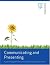 Study Skills: Communicating and Presenting