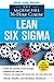 The McGraw-Hill 36-Hour Course: Lean Six Sigma