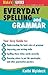 Everyday Spelling and Grammar