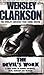 Devil's Work by Wensley Clarkson