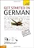 Teach Yourself Get Started in German (Teach Yourself Beginner's Languages)