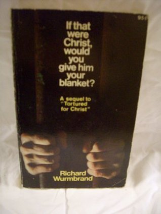 If That Were Christ Would You Give Him Your Blanket?