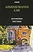Administrative Law by P.P. Craig