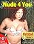 Nude 4 You - Hot Naked Women - Kristal - Book 1 (Nude and stripping model - Erotic, Nackt)
