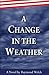 A Change in the Weather