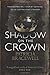 SHADOW ON THE CROWN PB by Patricia Bracewell