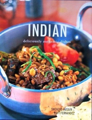Indian: Deliciously Authentic Dishes (Paperback)