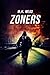 Zoners: (A Detroit Next Story)