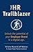 The HR Trailblazer: Unlock the Potential of Your Employer Brand