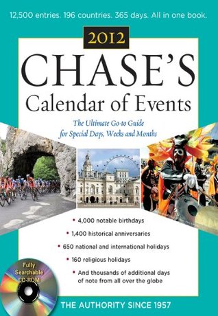 Chases Calendar of Events, 2012 Edition (Chase's Calendar of Events)