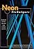 Neon Techniques by Samuel Miller
