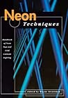 Neon Techniques (formerly Neon Techniques and Handling) Neon Techniques (formerly Neon Techniques and Handling)