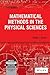 Mathematical Methods in the Physical Sciences