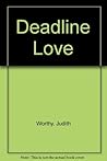 Deadline Love