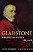 Gladstone: Heroic Minister ...