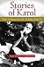 Stories of Karol