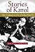Stories of Karol