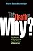 The Death of 'Why?': The Decline of Questioning and the Future of Democracy