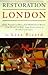 Restoration London
