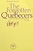 The forgotten Quebecers: A history of English-speaking Quebec, 1759-1980