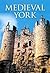 Medieval York