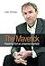 The Maverick: Dispatches from an unrepentant capitalist