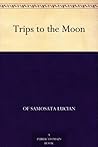 Trips to the Moon