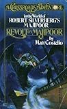 Revolt on Majipoor (Crossroads Adventure #3) Revolt on Majipoor (Crossroads Adventure #3)