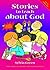 Stories to Teach About God ...