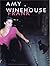 AMY WINEHOUSE by WINEHOUSE  AMY (ARTI