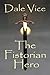 The Fistorian Hero
