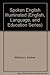 Spoken English Illuminated (English, Language, and Education Series)