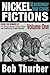 Nickel Fictions: 50 Exceedingly Brief Stories