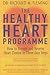 The Healthy Heart Programme...