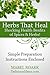 Herbs That Heal. Shocking H...