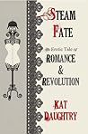 SteamFate by Kat Daughtry