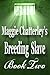 Breeding Slave, Book Two