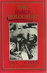 The Black Holocau...