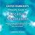 Glenn Harrold's Ultimate Guide to Creative Meditation (BBC Audiobooks)