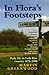 In Flora's Footsteps: Daily Life in Lark Rise Country 1876-2009