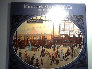Miss Carter Came With Us (Hardcover)