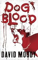 Dog Blood (Hater, #2)
