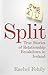 Split: True Stories of Relationship Breakdown in Ireland