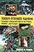 The Nature-Friendly Garden:...