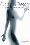 Clad in Shadow