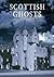 Scottish Ghosts