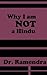 Why I am Not a Hindu