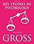 Key Studies in Psychology by Richard Gross